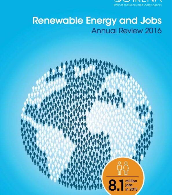 “المراجعة السنوية – الطاقة المتجددة والوظائف 2016”
